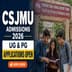 CSJMU Begins Admission 2026; Check Details Here